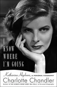 «I Know Where I'm Going» by Charlotte Chandler