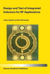 Design and Test of Integrated Inductors for RF Applications (repost)