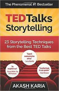 TED Talks Storytelling: 23 Storytelling Techniques from the Best TED Talks