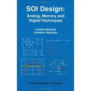 SOI Design: Analog, Memory and Digital Techniques by Sreedhar Natarajan [Repost]
