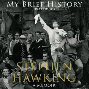 «My Brief History» by Stephen Hawking