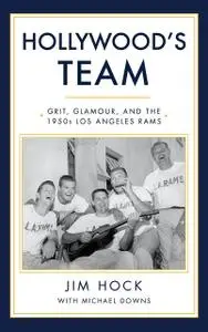 «Hollywood's Team» by Jim Hock