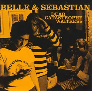 Belle and Sebastian - Dear Catastrophe Waitress (2003)