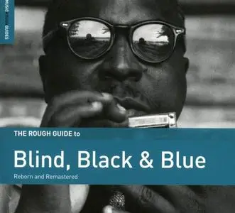 VA - The Rough Guide to Blind, Black & Blue (Reborn and Remastered) (2019)