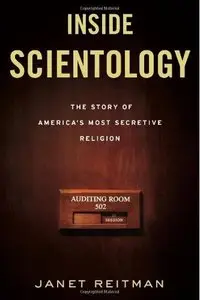 Inside Scientology: The Story of America's Most Secretive Religion [Audiobook]