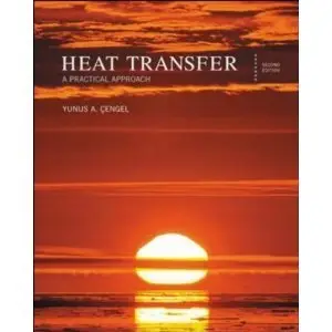 Heat Transfer: A Practical Approach (Repost)