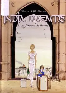 India dreams - Volume 01 - Sentieri di nebbia