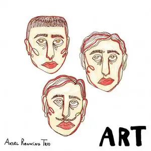 Aksel Rønning Trio - Art (2021) [Official Digital Download 24/96]