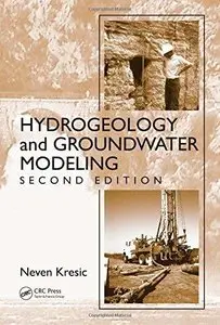 Hydrogeology and Groundwater Modeling, Second Edition