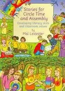 Stories for Circle Time and Assembly  