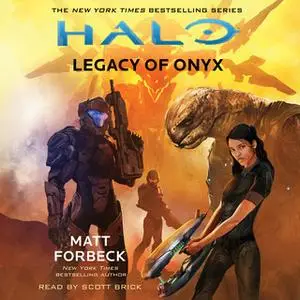 «HALO: Legacy of Onyx» by Matt Forbeck