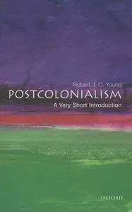 Postcolonialism: A Very Short Introduction [Repost]