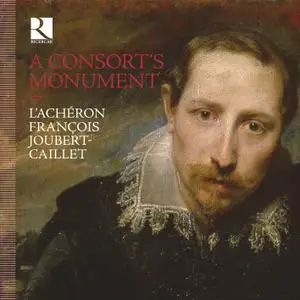 L'Achéron & François Joubert-Caillet - A Consort's Monument (2020)