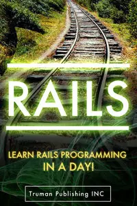 AZ Elite Publishing - Rails: Rails Programming in a day!