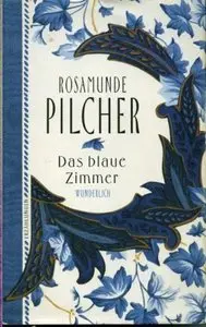 Rosamunde Pilcher - Das blaue Zimmer