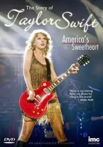 Taylor Swift: Americas Sweetheart - The Story of (2012)