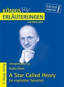 Interpretation Zu Doyle. A Star Called Henry