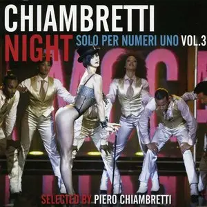 Chiambretti Night. Solo per numeri uno Vol. 3 (2012)