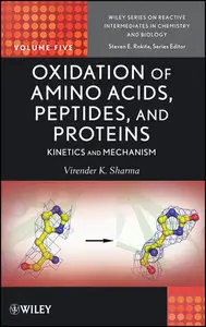 Oxidation of Amino Acids, Peptides, and Proteins: Kinetics and Mechanism (repost)