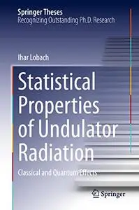 Statistical Properties of Undulator Radiation