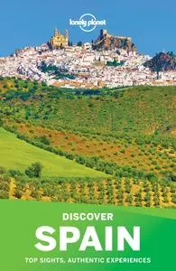Lonely Planet Discover Spain (Travel Guide), 6th Edition