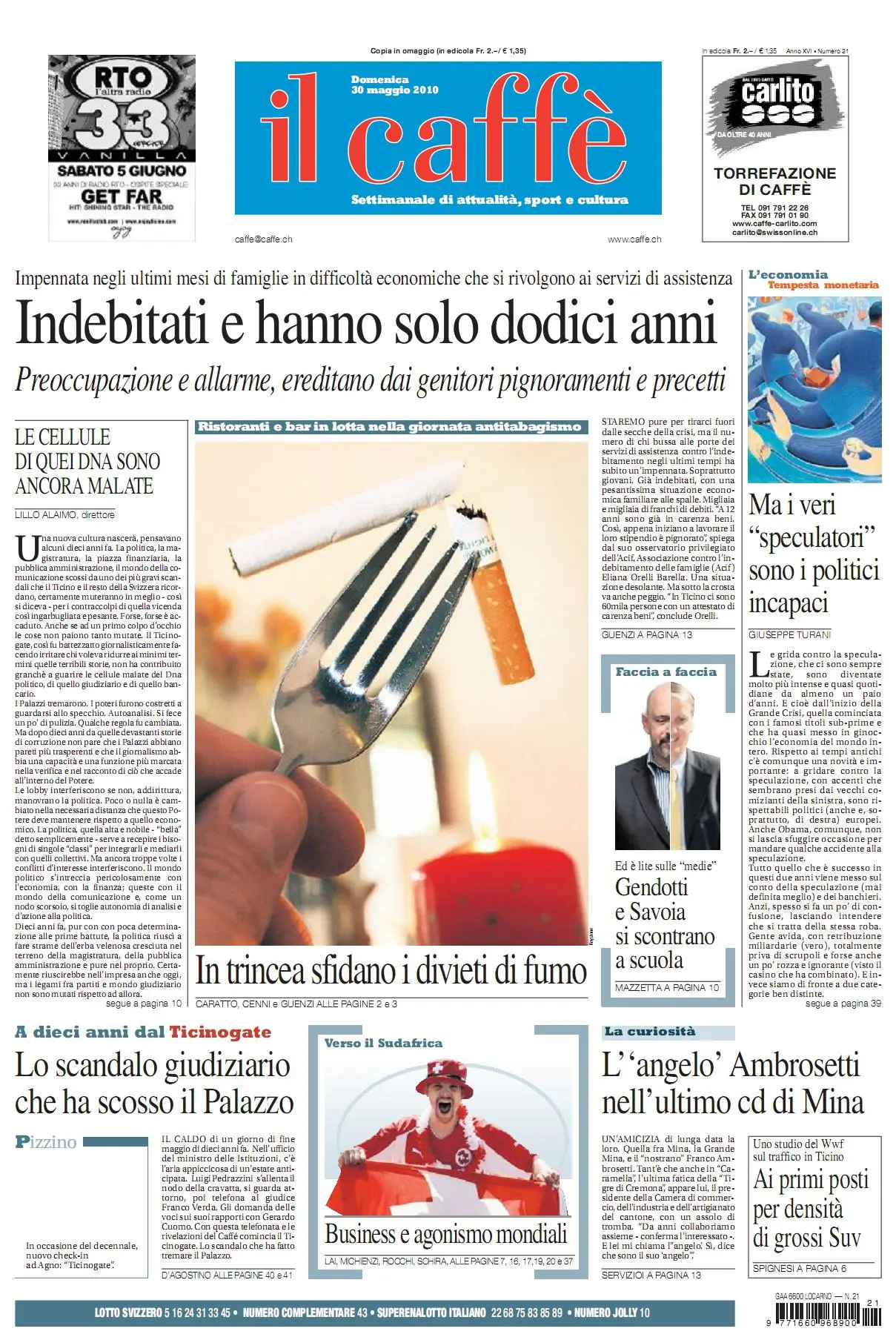 IL CAFFE SETTIMANALE DI ATTUALITA 30 MAGGIO 2010