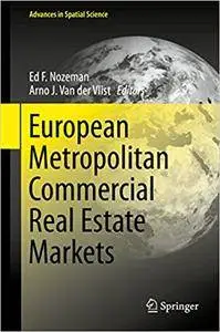 European Metropolitan Commercial Real Estate Markets
