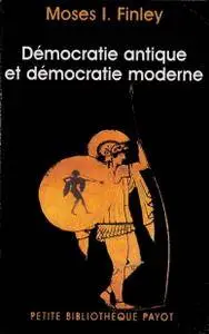 Moses I. Finley, "Démocratie antique et démocratie moderne"