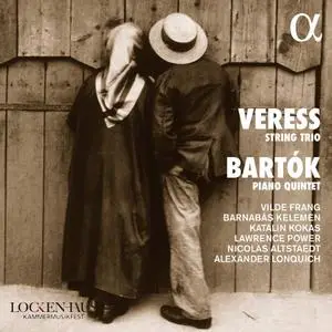 Vilde Frang, Barnabás Kelemen, Lawrence Power, Nicolas Altstaedt - Veress: String Trio & Bartók: Piano Quintet (2019)