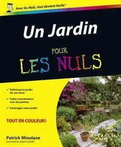 Patrick Mioulane, "Un jardin pour les Nuls"