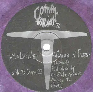 Nirvana/Melvins - Here She Comes Now / Venus In Furs (split 7'') (1991)