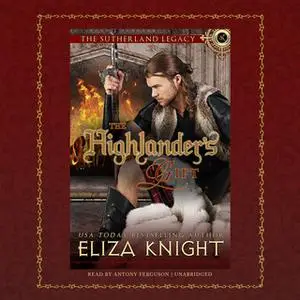 «The Highlander's Gift» by Eliza Knight