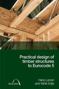 Practical Design of Timber Structures to Eurocode 5 (Repost)