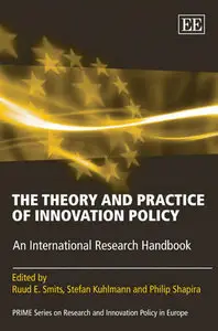 "The Theory and Practice of Innovation Policy: An International Research Handbook" ed. by Ruud E. Smits, et al.