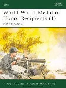 World War II Medal of Honor Recipients (1): Navy & USMC (repost)