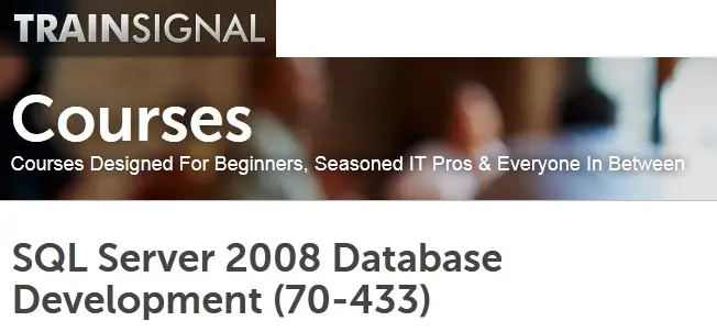 SQL Server 2008 Database Development (70-433)