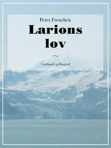 «Larions lov» by Peter Freuchen