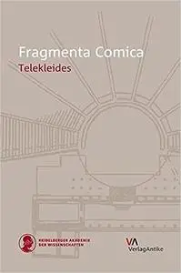 Fragmenta Comica: Telekleides