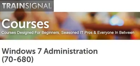 Windows 7 Administration (70-680)