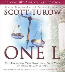 One L: The Turbulent True Story of a First Year at Harvard Law School [Audiobook] (Repost)