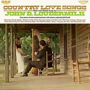 John D. Loudermilk - Country Love Songs Plain and Simply Sung By (1968/2018) [Official Digital Download 24/192]