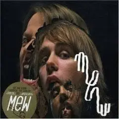 Mew-And The Glass Handed Kites (2005)