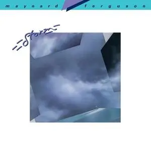 Maynard Ferguson - Storm (1982/2015) {Reissue}