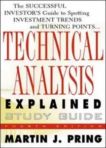 Study Guide for Technical Analysis Explained (repost)