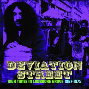 VA - Deviation Street: High Times In Ladbroke Grove 1967-1975 (2023)