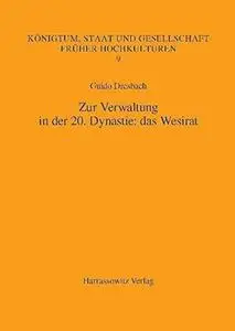 Zur Verwaltung in der 20. Dynastie: das Wesirat