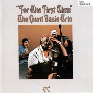 Count Basie Trio - For the First Time (1974)
