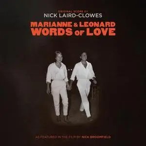 NICK LAIRD-CLOWES - Marianne & Leonard: Words of Love (Original Score) (2019)