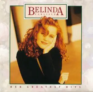 Belinda Carlisle - Her Greatest Hits (1992) {US Club Edition}