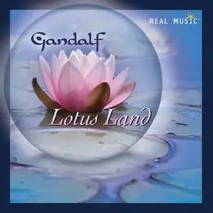 Gandalf - Lotus Land (2007)